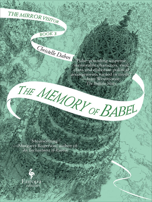 Title details for The Memory of Babel by Christelle Dabos - Wait list